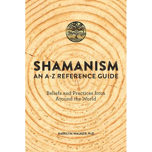 Shamanism: An A-Z Reference Guide - Paperback | Books | Wiccan Center