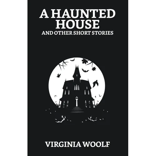 A Haunted House and Other Short Stories - Paperback | Books | Wiccan Center