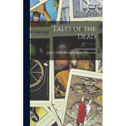 Tales of the Dead - Hardcover | Books | Wiccan Center