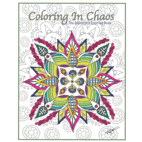 Coloring in Chaos: The Educator's Coloring Book - Paperback | Books | Wiccan Center