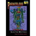Paracelsus: Selected Writings - Paperback