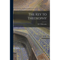 The Key to Theosophy - Paperback | Books | Wiccan Center