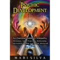 Psychic Development: An Essential Guide to Telepathy, Divination, Astral Projection, Mediumship, Clairvoyance, Healing, and Psychic Witchcraft - Paperback | Books | Wiccan Center