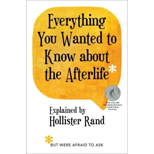 Everything You Wanted to Know about the Afterlife but Were Afraid to Ask - Paperback | Books | Wiccan Center
