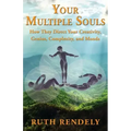 Your Multiple Souls - How They Direct Your Creativity, Genius, Complexity, and Moods - Paperback | Books | Wiccan Center