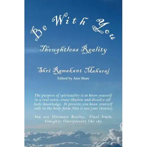 Be With You: Thoughtless Reality - Paperback