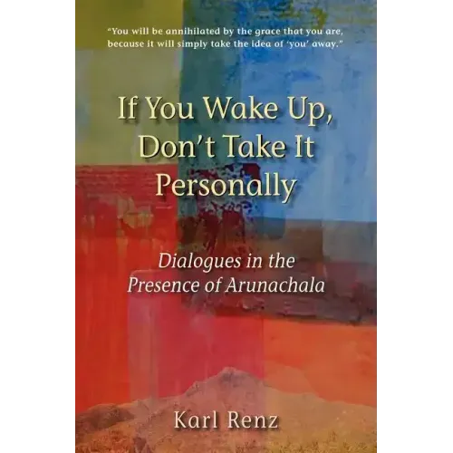 If You Wake Up, Don't Take It Personally - Paperback