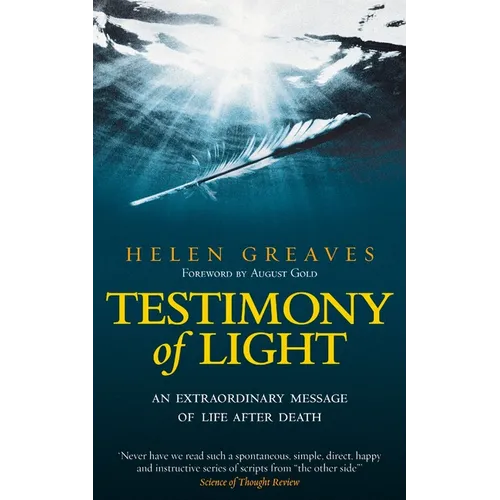 Testimony of Light: An Extraordinary Message of Life After Death - Paperback | Books | Wiccan Center