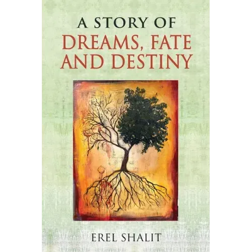 A Story of Dreams, Fate and Destiny