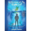 Reflections of My Higher Self: A Journey Through Identity, Belief, and Perception - Hardcover | Books | Wiccan Center