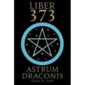 Liber 373 Astrum Draconis - Paperback