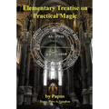 Elementary Treatise on Practical Magic - Hardcover | Books | Wiccan Center