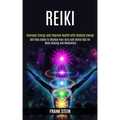 Reiki: Self Help Guide to Cleanse Your Aura and Useful Tips for Reiki Healing and Meditation (Increase Energy and Improve Health With Healing Energy) - Paperback | Books | Wiccan Center