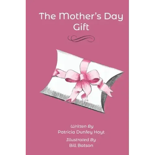 The Mother's Day Gift