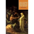 The Oxford History of Witchcraft and Magic - Paperback
