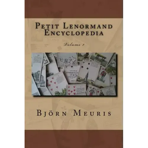 Petit Lenormand encyclopedia: Volume 1 - Paperback | Books | Wiccan Center
