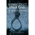 Connecticut Witch Trials: The First Panic in the New World - Hardcover | Books | Wiccan Center