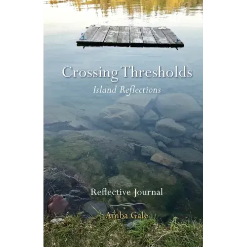 Crossing Thresholds, Island Reflections: Reflective Journal
