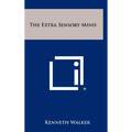 The Extra Sensory Mind - Hardcover