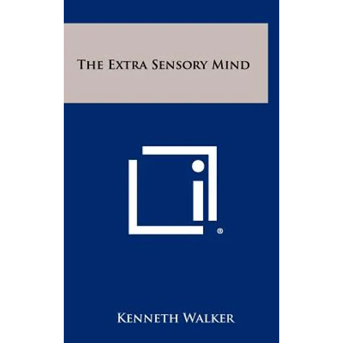 The Extra Sensory Mind - Hardcover