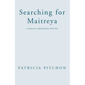 Searching for Maitreya - Paperback | Books | Wiccan Center