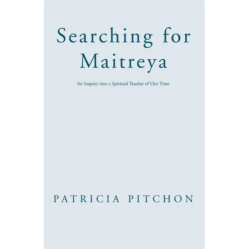 Searching for Maitreya - Paperback | Books | Wiccan Center