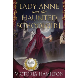 Lady Anne and the Haunted Schoolgirl - Paperback | Books | Wiccan Center