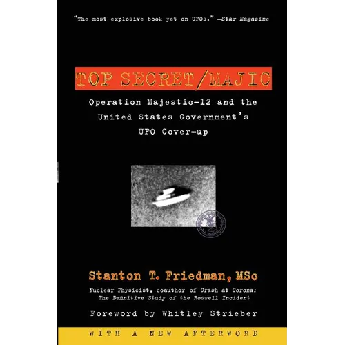 Top Secret/Majic: Operation Majestic-12 and the United States Government's UFO Cover-Up - Paperback | Books | Wiccan Center