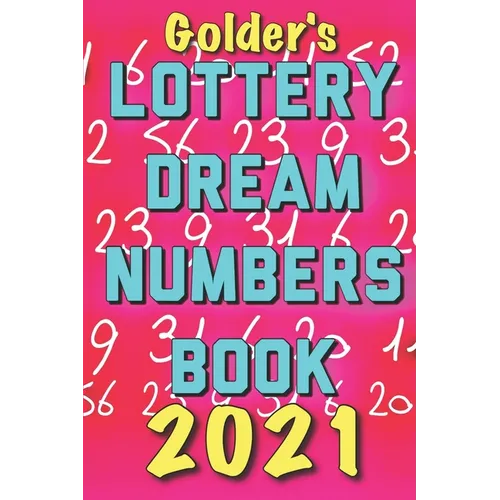 2021 Lottery Numbers Dream Book: Code Your Dreams Into Lotto Numbers You Can Use (USA, UK, EUROPE) - Paperback | Books | Wiccan Center