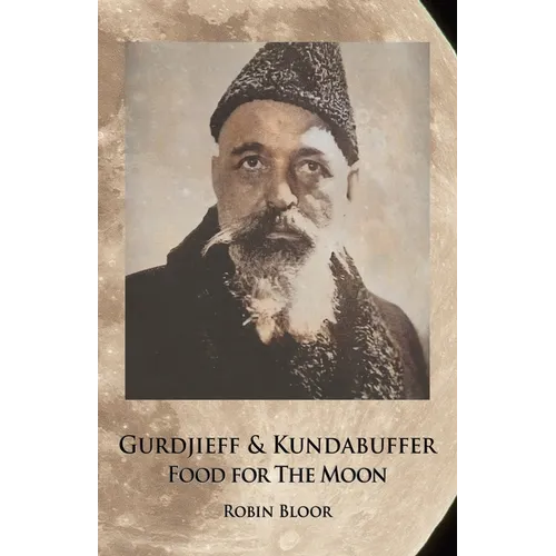 Gurdjieff & Kundabuffer - Paperback | Books | Wiccan Center