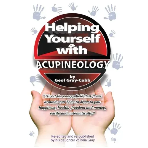Helping Yourself With Acupineology - Paperback | Books | Wiccan Center