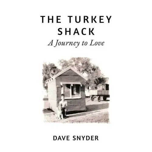 The Turkey Shack: A Journey to Love - Paperback | Books | Wiccan Center