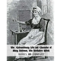 Extraordinary Life and Character of Mary Bateman, The Yorkshire Witch - Paperback | Books | Wiccan Center