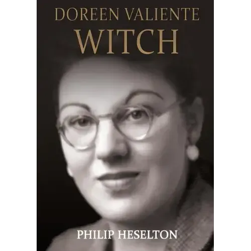 Doreen Valiente Witch - Paperback | Books | Wiccan Center