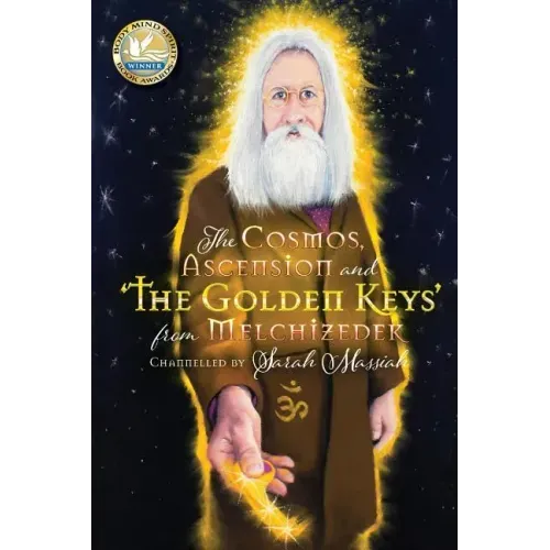 The Cosmos, Ascension and 'The Golden Keys' from Melchizedek - Paperback | Books | Wiccan Center