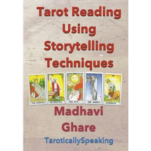 Tarot Reading Using Storytelling Techniques - Paperback
