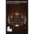 Occult Science in India: and Among the Ancients - Paperback | Books | Wiccan Center