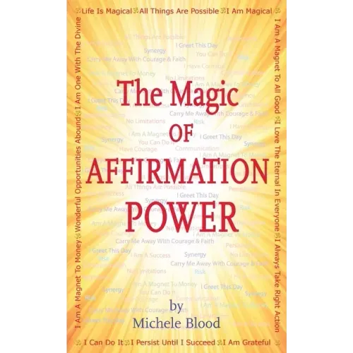The Magic Of Affirmation Power - Paperback