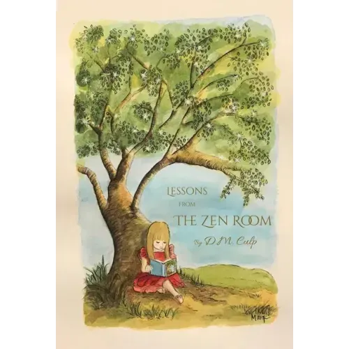 Lessons from The Zen Room - Hardcover