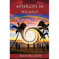 Afterlife in Hawaii: Stories and Experiences from a Spiritual Medium - Paperback | Books | Wiccan Center