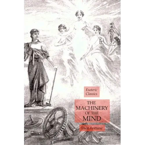 The Machinery of the Mind: Esoteric Classics
