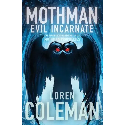 Mothman: Evil Incarnate - Paperback | Books | Wiccan Center