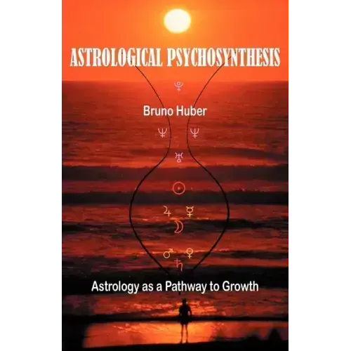 Astrological Psychosynthesis - Paperback | Books | Wiccan Center