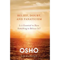 Belief, Doubt, and Fanaticism - Paperback | Books | Wiccan Center