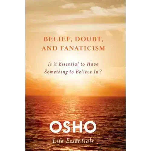 Belief, Doubt, and Fanaticism - Paperback | Books | Wiccan Center
