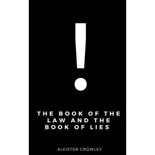 The Book of the Law and the Book of Lies - Hardcover | Books | Wiccan Center