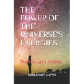 The Power of the Universe's Energies: The New Age's Mistakes - Paperback | Books | Wiccan Center