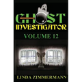 Ghost Investigator Volume 12 - Paperback
