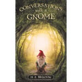 Conversations with a Gnome - Paperback | Books | Wiccan Center