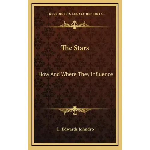 The Stars: How and Where They Influence - Hardcover | Books | Wiccan Center